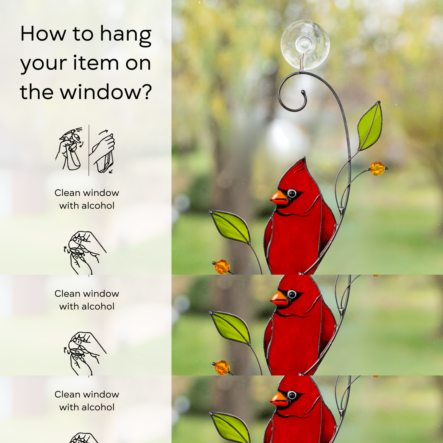 Illustrated guide shows how to hang stained glass suncatcher with suction cup on a clean window.