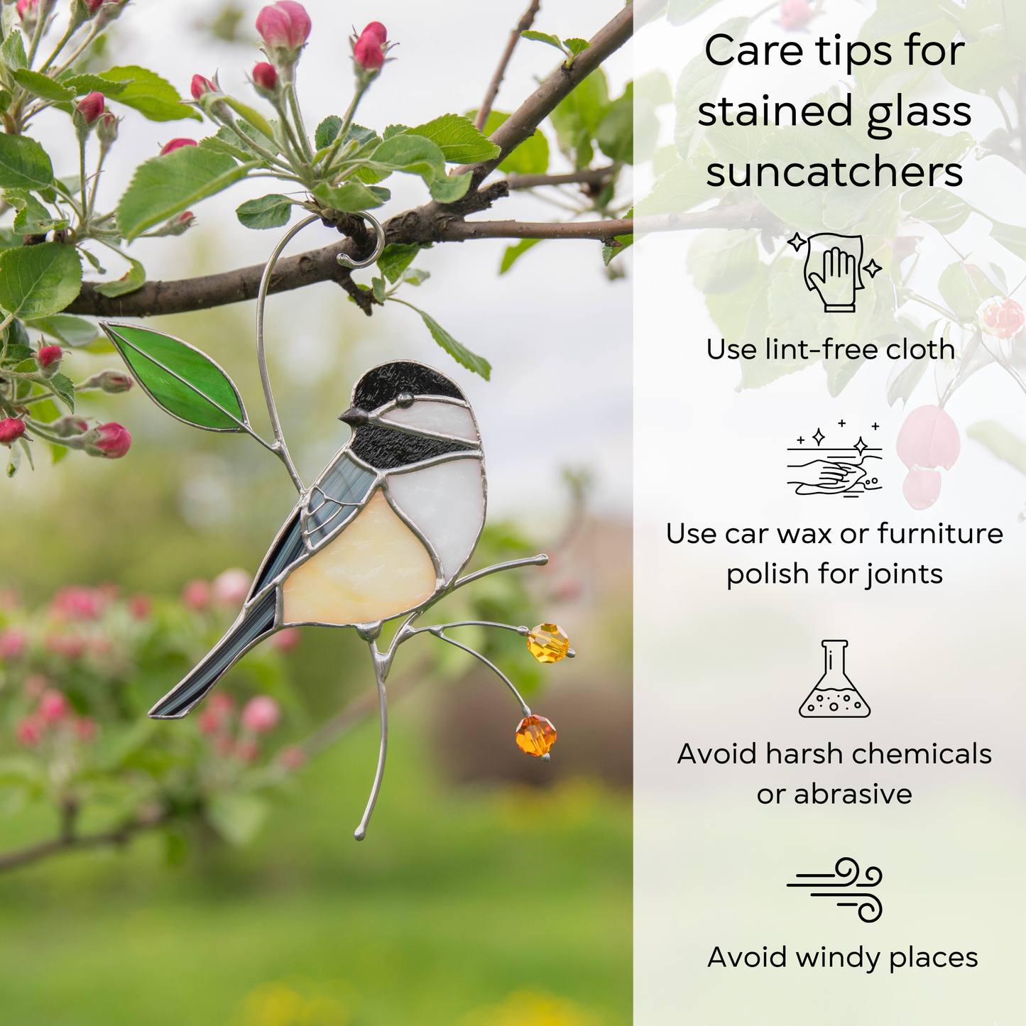 Chickadee suncatcher on blooming branch next to illustrated care tips including cloth, wax, and avoiding wind or chemicals.