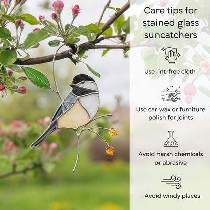 Chickadee suncatcher on blooming branch next to illustrated care tips including cloth, wax, and avoiding wind or chemicals.